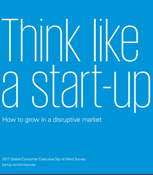 KPMG Top of Mind 2017: Think Like a Start Up