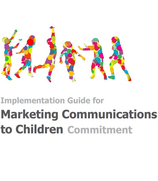 Implementation Guide for Marketing Communications to Children Commitment