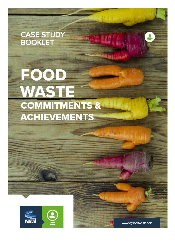Food Waste Commitments & Achievements: Case Study Booklet