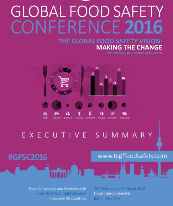 The Global Food Safety Conference 2016 Executive Summary