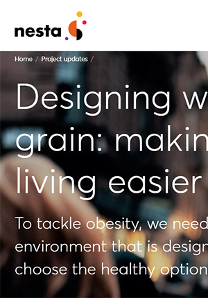Designing With the Grain: Making Healthy Living Easier