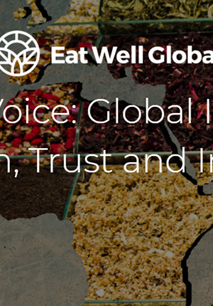The Consumer Voice: Global Insights on Food, Nutrition, Trust and Influence