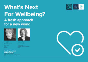 What’s Next for Wellbeing? A Fresh Approach for a New World