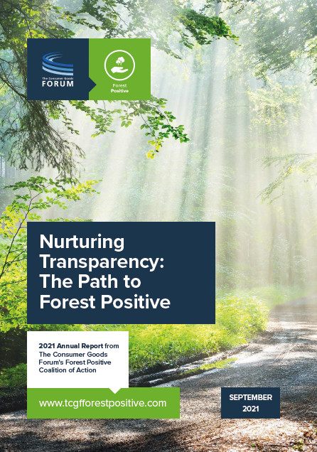 Forest Positive Coalition 2021 Annual Report — Nurturing Transparency: On the Path to Forest Positive