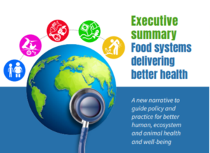 Food Systems Delivering Better Health: Executive Summary