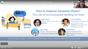 Healthier & More Sustainable Diets Webinar Series: Session I – 1 Hour to Understand…How to Empower Consumer Choice & the Role of Environmental Labelling for Food
