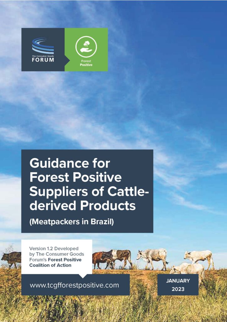 Guidance for Forest Positive Suppliers of Cattle Derived Products (Meatpackers in Brazil)