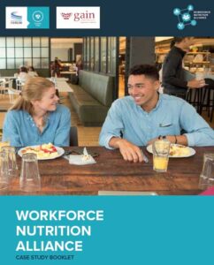 Workforce Nutrition Alliance – Case Study Booklet
