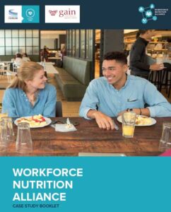 Workforce Nutrition Alliance – Case Study Booklet