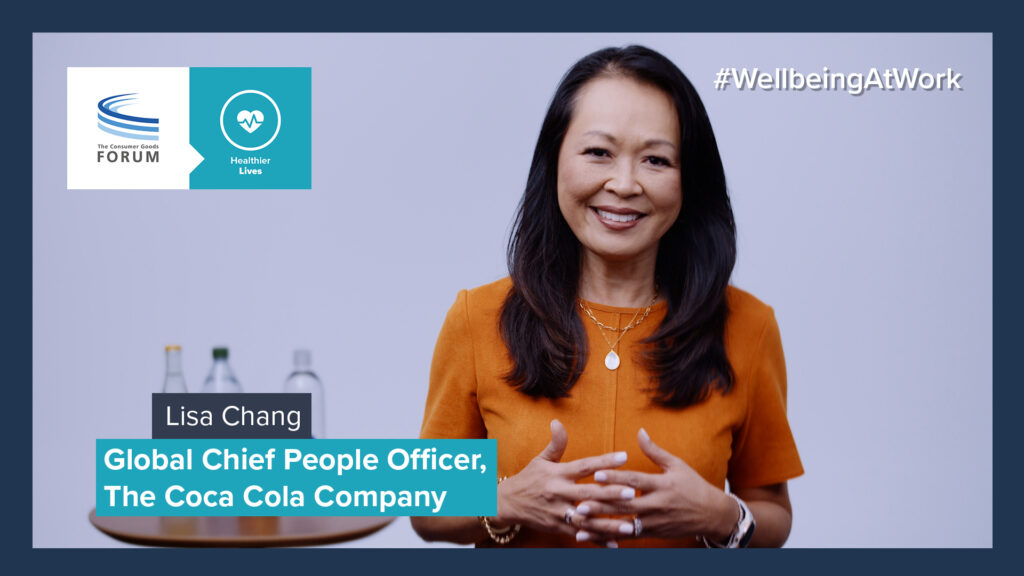 A Message on #WellbeingAtWork from Lisa Chang, Global Chief People Officer, The Coca-Cola Company