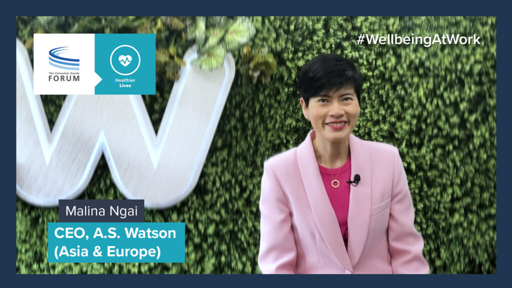 A Message on #WellbeingAtWork from Malina Ngai, CEO, A.S. Watson (Asia & Europe)