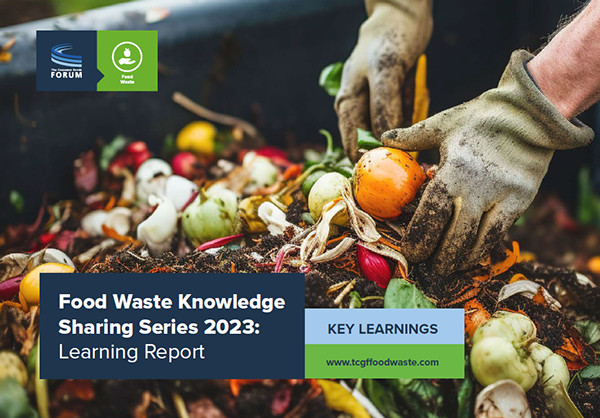 Food Waste Knowledge Sharing Sessions 2023: Learning Report