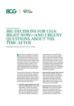 Covid-19 Response: Big Decisions For Our CEOs Right Now – And Urgent Questions About the Time After