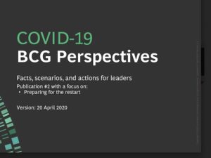 COVID-19: BCG Perspectives, Facts, Scenarios and Actions for Leaders