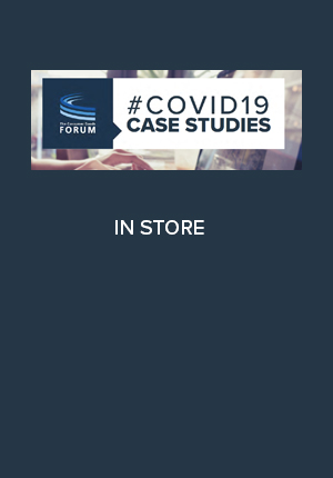 COVID-19 Case Studies: Actions from Retailers & Manufacturers (In Store)