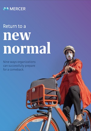 Return to New Normal: Nine Ways Organizations Can Successfully Prepare for a Comeback