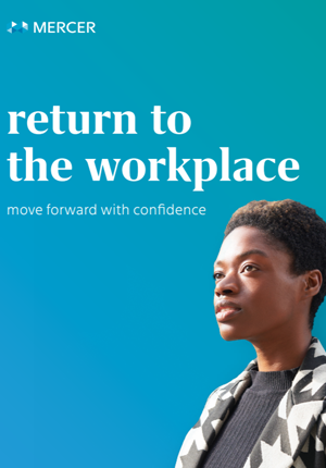 Return to the Workplace: Move Forward with Confidence