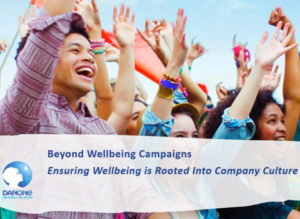 Beyond Wellbeing Campaigns: Ensuring Wellbeing is Rooted Into Company Culture